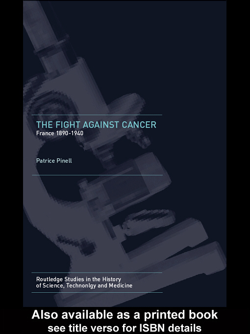 Title details for The Fight Against Cancer by Patrice  Pinell - Available